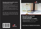 Carlos Eduardo Ferreira Dos Santos - Raccolta di articoli (diritto penale, costituzionale e civile)