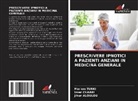 Jihen Aloulou, Imen Chaari, Mariem Turki - PRESCRIVERE IPNOTICI A PAZIENTI ANZIANI IN MEDICINA GENERALE