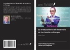 Oleh Mykhailychenko, Nataliya Shapkina - La traducción en el desarrollo de la ciencia en Europa