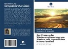 Lívia Milena da Silva, Rosemeire R Junqueira, Rosemeire R. Junqueira - Der Prozess der Wiedereingliederung von Kindern und Jugendlichen in ihre Familien