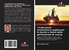 Emil Leporcher - I trattamenti termochimici migliorano la durata a fatica della perforazione di casing