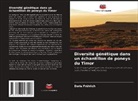 Doris Fröhlich - Diversité génétique dans un échantillon de poneys du Timor