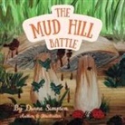 Diane M Simpson - The Mud Hill Battle