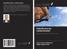 Hojat Allah Amini, Jamal Fazel Kalkhoran - Interferencias contextuales