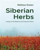 Melissa Green - Siberian Herbs