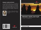 Amanda Menger - Between reality and myth