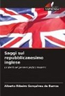 Alberto Ribeiro Gonçalves de Barros - Saggi sul repubblicanesimo inglese