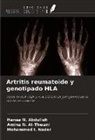 Hanaa N. Abdullah, Amina N. Al-Thwani, Mohammed I. Nader - Artritis reumatoide y genotipado HLA