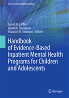 Jarrod M. Leffler, Shannon W. Simmons, Alysha D. Thompson - Handbook of Evidence-Based Inpatient Mental Health Programs for Children and Adolescents