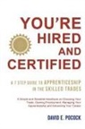 David E Pocock, David E. Pocock - You're Hired and Certified