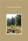 Heidi Veis - Vapaa Nainen