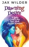 Jax Wilder - Dawning Desire