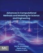 Hari M Srivastava, Geeta Arora, Hari M Srivastava, Firdous Shah - Advances in Computational Methods and Modeling for Science and