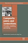 P Camanho, Stephen R. Hallett - Composite Joints and Connections