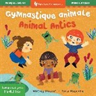 Stewart Whitney, Rocío Alejandro - Mindful Tots: Animal Antics (Bilingual French & English)