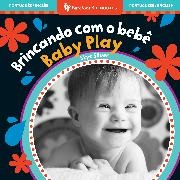 Skye Silver - Baby Play (Bilingual Portuguese & English)