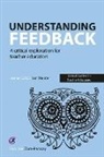 Caroline Elbra-Ramsay, Ian Menter - Understanding Feedback