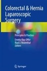 Emeka Ray-Offor, Raul J. Rosenthal - Colorectal & Hernia Laparoscopic Surgery