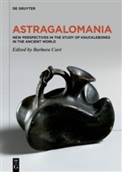 Barbara Care, Barbara Carè - Astragalomania