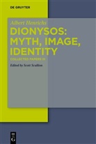 Albert Henrichs, Scott Scullion - Albert Henrichs: Collected Papers - III: Dionysos: Myth, Image, Identity