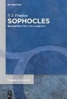 P. J. Finglass - Patrick Finglass: Reconstructing the Classics - Volume II: Sophocles