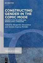 Margarita Alexandrou, Kyprou Petrides, Antonis Kyprou Petrides - Constructing Gender in The Comic Mode
