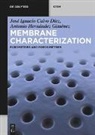José Ignacio Calvo Díez, Antonio Hernández Giménez - Membrane Characterization
