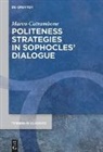 Marco Catrambone - Politeness Strategies in Sophocles' Dialogue