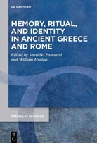 Hutton, William Hutton, Vassiliki Panoussi - Memory, Ritual, and Identity in Ancient Greece and Rome