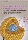Sachin Namdeo Kothawade, Sachin Namdeo Kothawade, Vishal Vijay Pande, Vijay Pande - Mesoporous Silica Nanoparticles