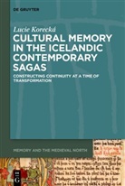 Lucie Korecká - Cultural Memory in the Icelandic Contemporary Sagas