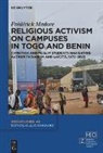 Frédérick Madore - Religious Activism on Campuses in Togo and Benin