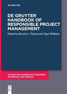 Beverly L. Pasian, Nigel L. Williams - De Gruyter Handbook of Responsible Project Management