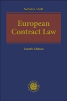 Reiner Schulze, Fryderyk Zoll, Jonathon Watson - European Contract Law