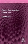 Nigel Alexander, Alexander Nigel - Poison, Play, and Duel