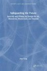 Alan Tang, Tang Alan - Safeguarding the Future