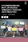 Ghalia Boustani - Understanding Pop-Up Stores Through Passion and Practice