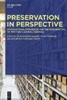 Koordinierungsst für die Erhaltung des schriftlic, Koordinierungsstelle für die Erhaltung des schriftlichen Kulturguts (KEK) - Preservation in Perspective