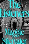 Maggie Stiefvater - The Listeners