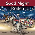 Adam Gamble, Mark Jasper, Harvey Stevenson - Good Night Rodeo