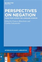 A Lukyanenko, Frances Blanchette, Lukyanenko, Cynthia Lukyanenko, Cynthia A. Lukyanenko - Perspectives on Negation