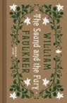 William Faulkner, Ayana Mathis - The Sound and the Fury