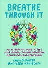 Vera Kachouh, Carissa Potter, Carissa Potter Carlson - Breathe Through It
