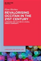 Elyse Ritchey - Revalorising Occitan in the 21st Century