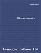 Daron Acemoglu, David Laibson, John List - Microeconomics