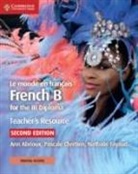 Ann Abrioux, Pascale Chrétien, Nathalie Fayaud - IB Diploma: Le Monde en Français - French B Course 2nd Edition