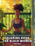 Jada Amari - Self-Care and Mindset Mastery Activities Coloring Book for Black Women