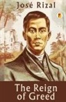José Rizal - The Reign of Greed
