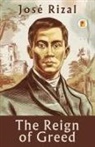 José Rizal - The Reign of Greed