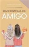 Adrian Collins - Como Identificar a un Amigo